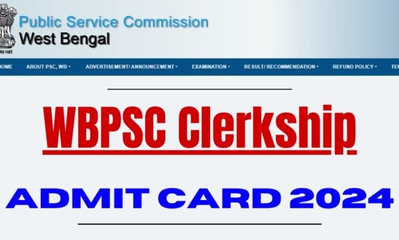 WBPSC Clerkship Admit Card 2024