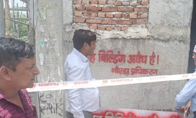 उत्तर प्रदेश, नोएडा: नोएडा प्राधिकरण ने निर्माणाधीन इमारतों को किया सील