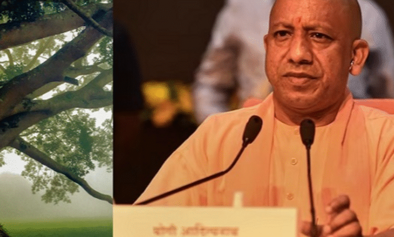 पेड़-पौधों के जरिए भी विरासत का सम्मान करने को योगी सरकार प्रतिबद्ध
