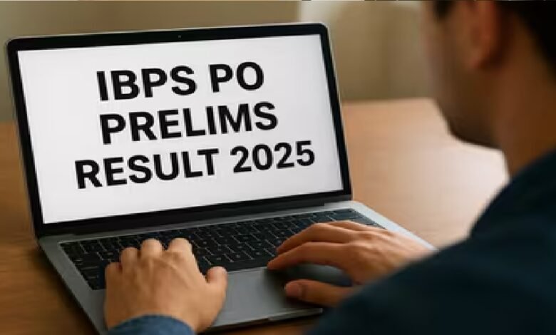 IBPS PO Prelims Result 2025